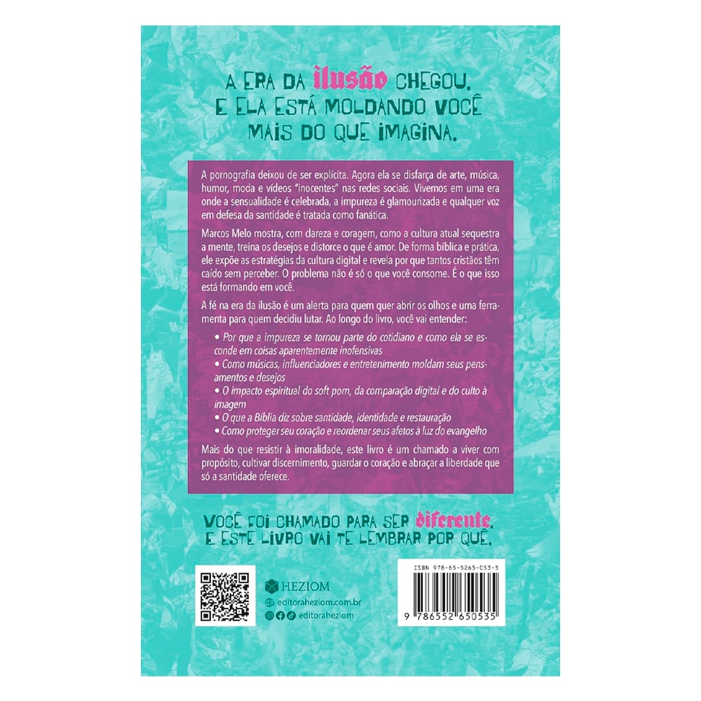 A Fé na Era da Ilusão | Marcos Melo