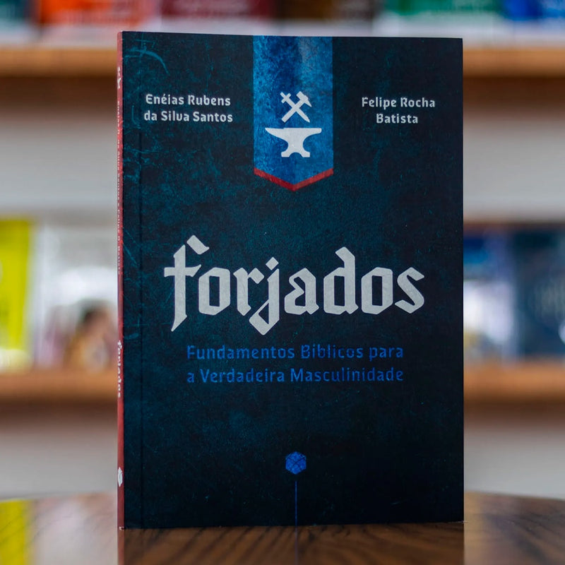 Devocional Forjados | Enéias Rubens e Felipe Rocha