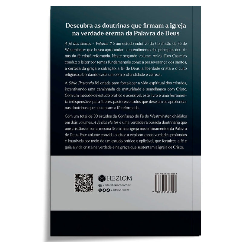 A Fé dos Eleitos 2 | Série Pastoreio | Arival Dias Casimiro