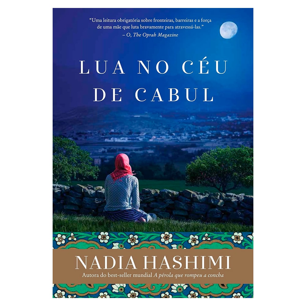 Livro de capa comum, Lua no Céu de Cabul, de Nadia Hashimi. Capa azul e verde com mulher sentada e lua cheia. — Plenitude