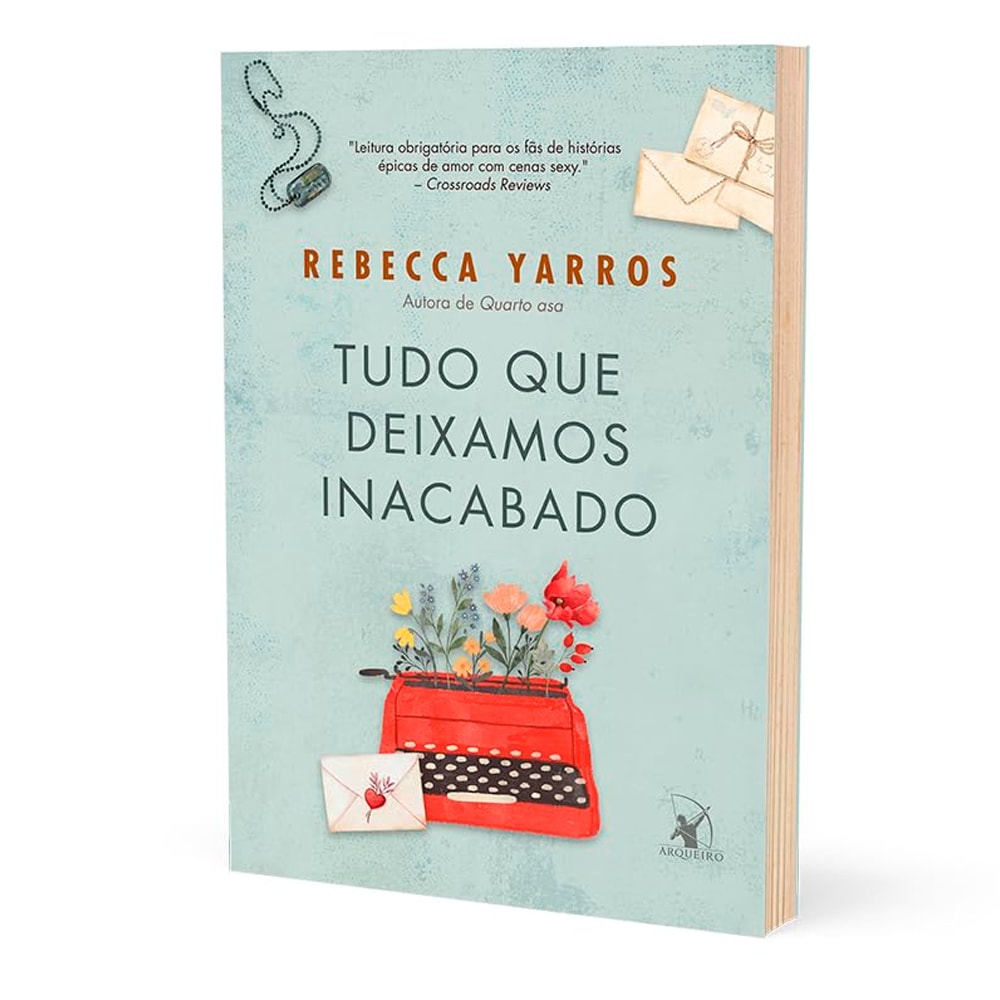 Livro Tudo Que Deixamos Inacabado de Rebecca Yarros, capa azul-clara com máquina de escrever vermelha e flores. — Plenitude