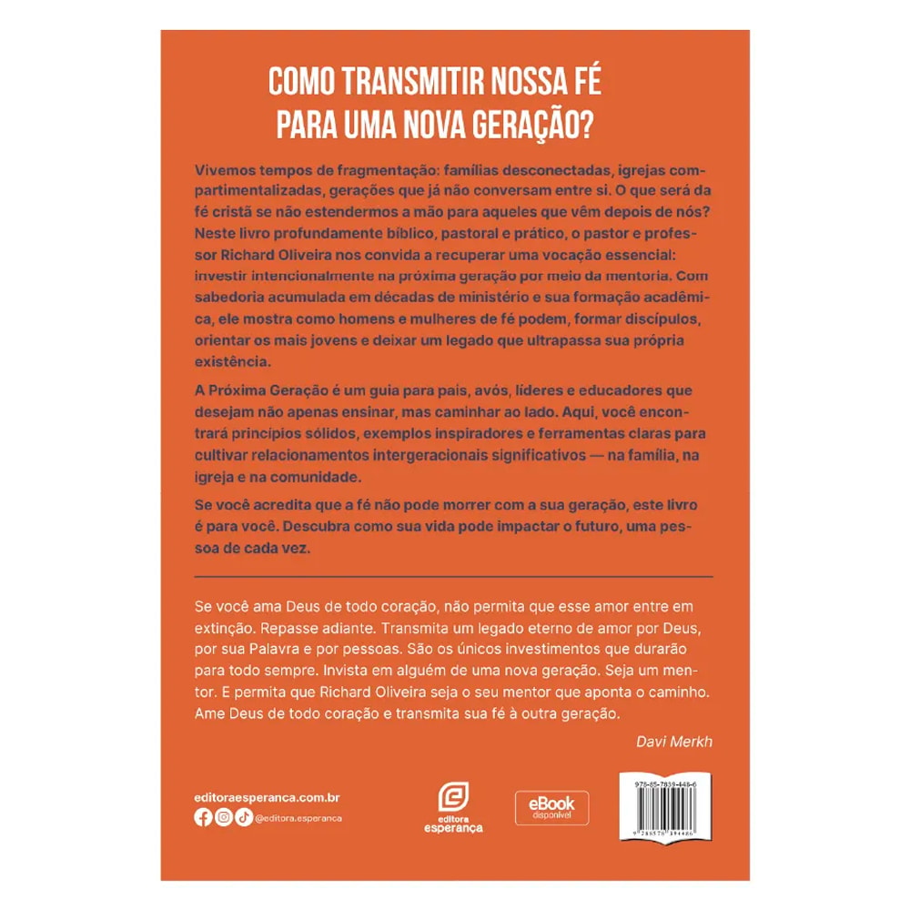 A Próxima Geração | Richard Oliveira