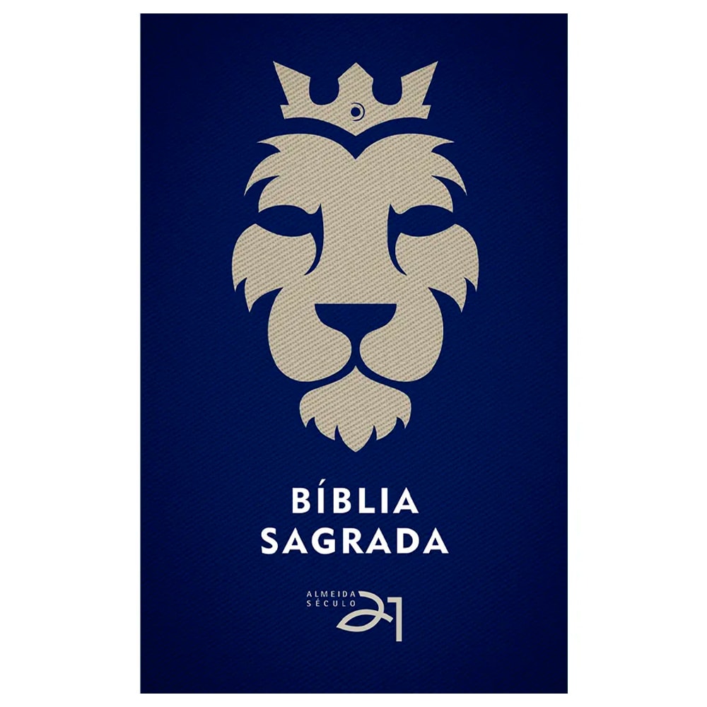 Capa de Bíblia Sagrada A21 azul com estampa de leão coroado em bege, texto "BÍBLIA SAGRADA" e "ALMEIDA SÉCULO 21". — Plenitude