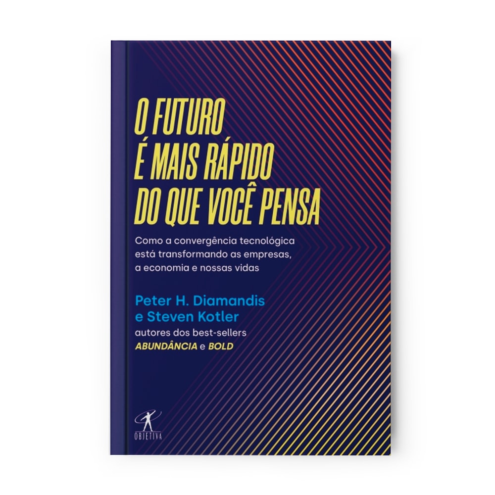 Livro "O Futuro é Mais Rápido do Que Você Pensa" de Peter H. Diamandis e Steven, capa preta com linhas coloridas. — Plenitude