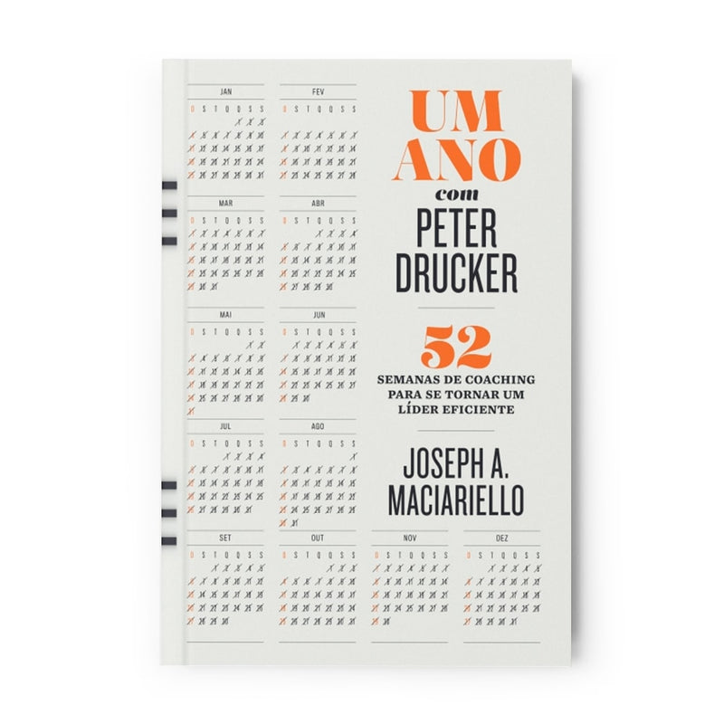 Um Ano Com Peter Drucker | Joseph A. Maciariello