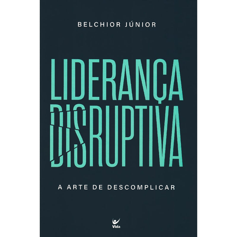 Liderança Disruptiva | Belchior Júnior
