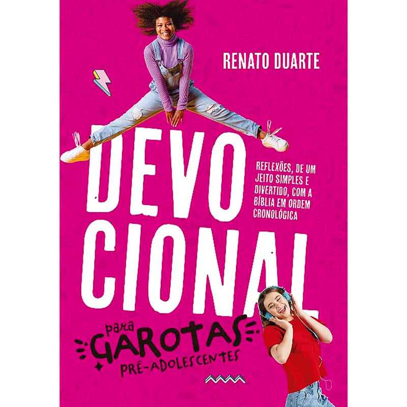 Devocional Para Garotas Pré-Adolescentes | Renato Duarte