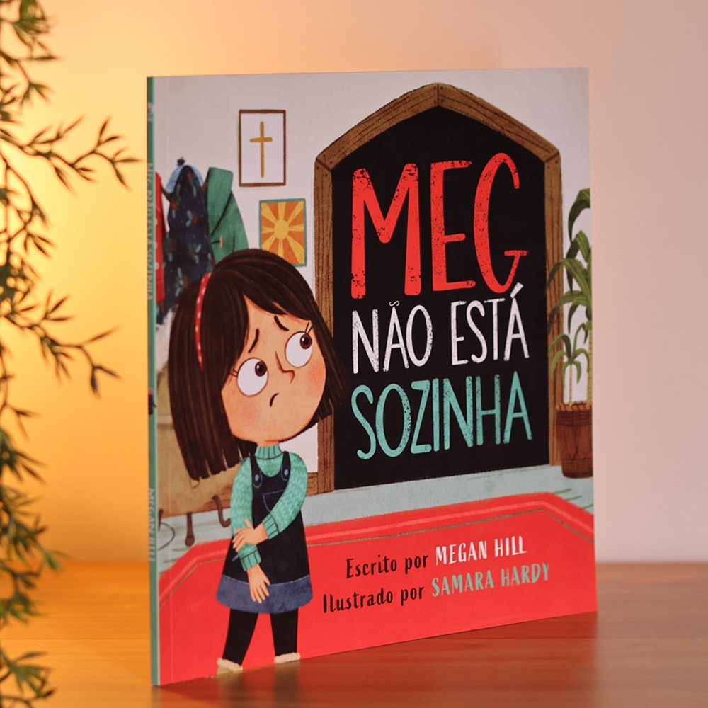 Meg Não Está Sozinha | Megan Hil