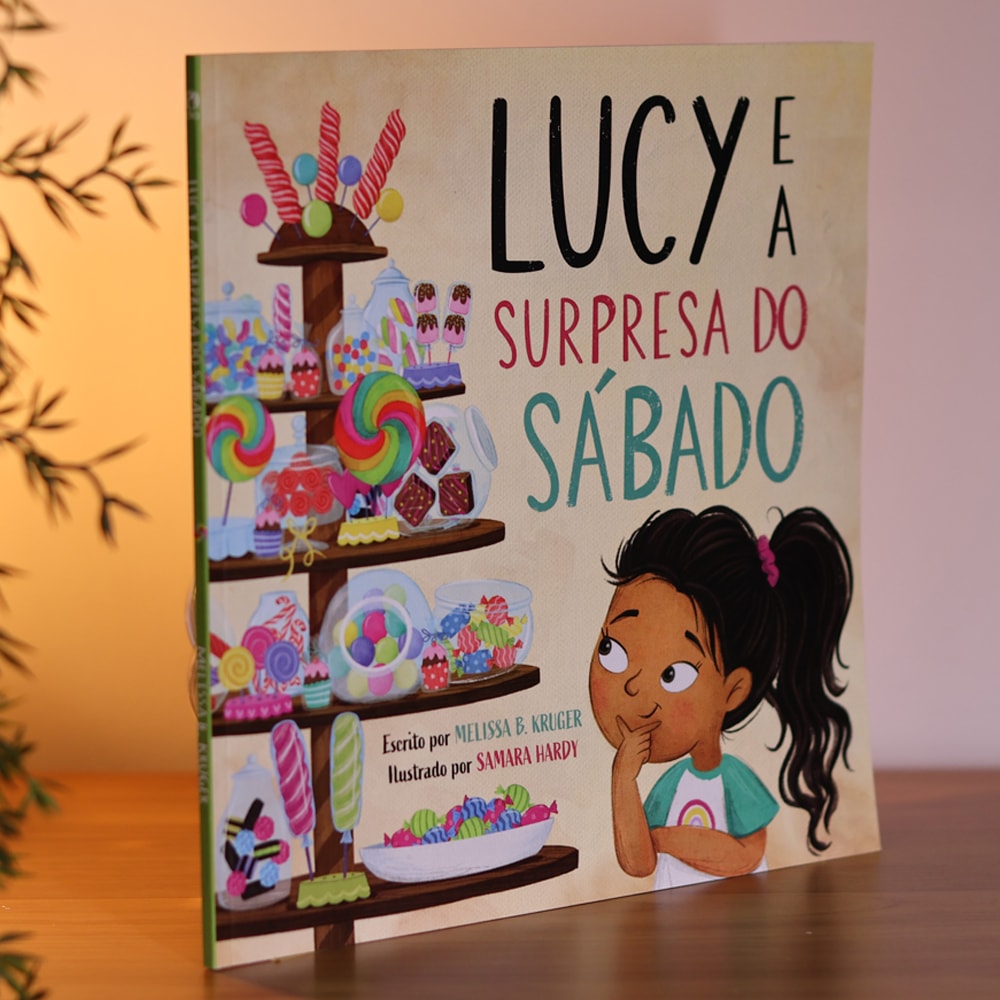 Lucy e a Surpresa do Sábado | Melissa B. Kruger
