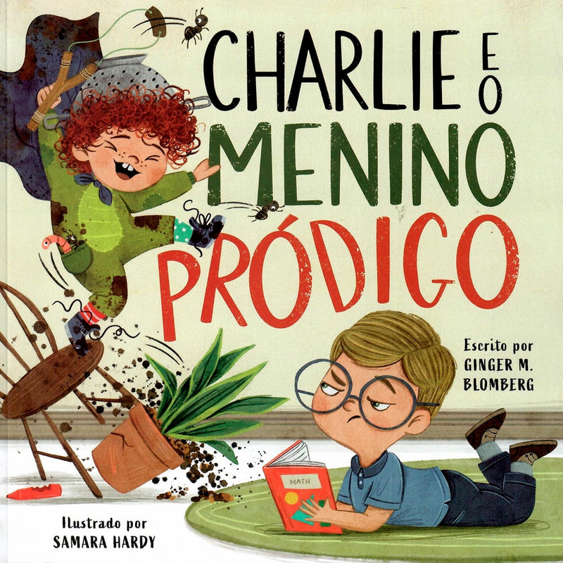 Charlie e o Menino Pródigo | Ginger M. Blomberg
