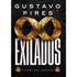 Exilados | Gustavo Pires