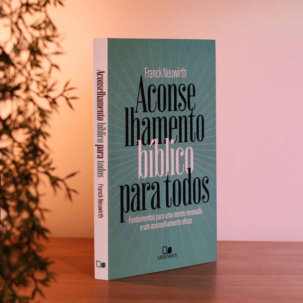 Aconselhamento Bíblico Para Todos | Franck Neuwirth