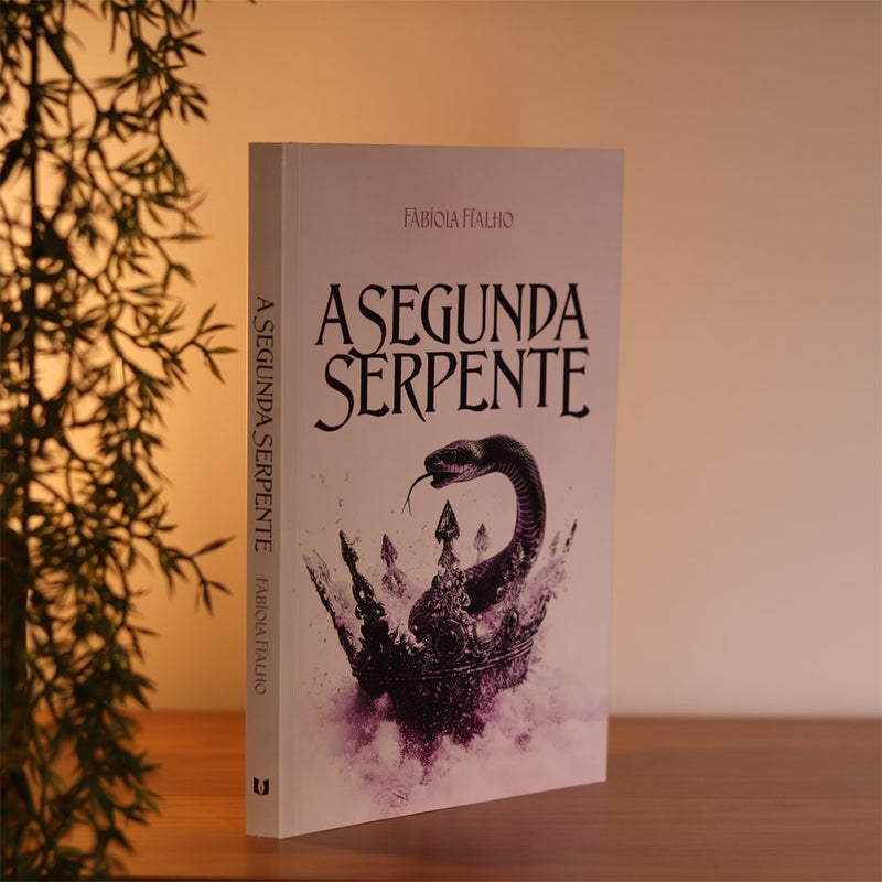 A Segunda Serpente | Fabíola Fialho