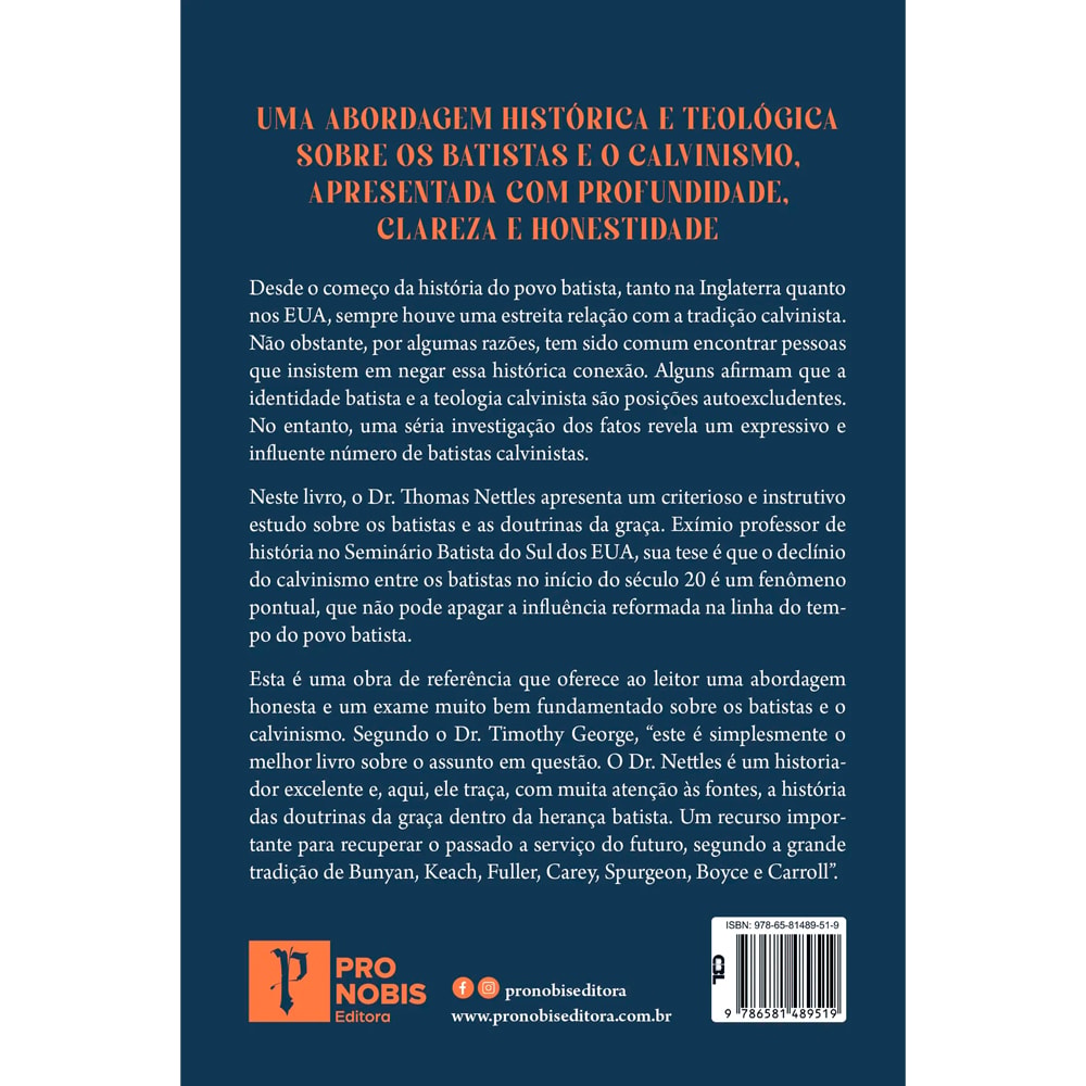 Os Batistas e as Doutrinas da Graça | Thomas Nettles