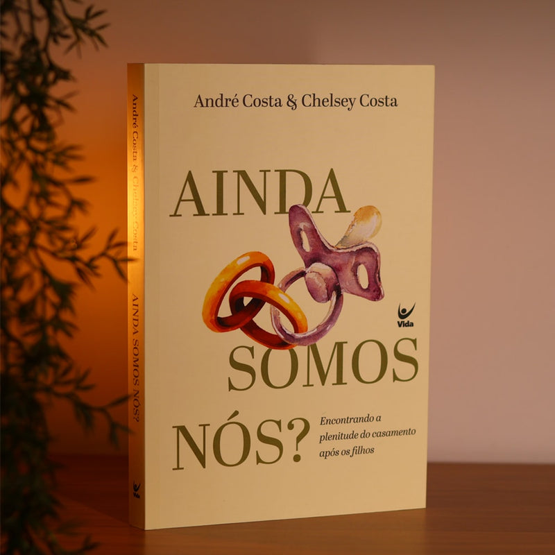 Ainda Somos Nós? | André Costa e Chelsey Costa