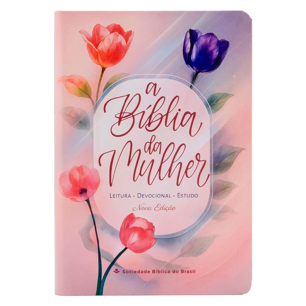 Bíblia da Mulher, capa rosa com flores, letras vermelhas e detalhes em azul, edição Nova Edição — Plenitude.