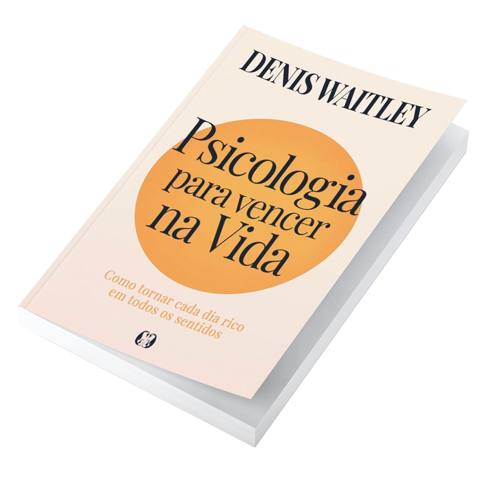 Psicologia Para Vencer na Vida | Denis Waitley