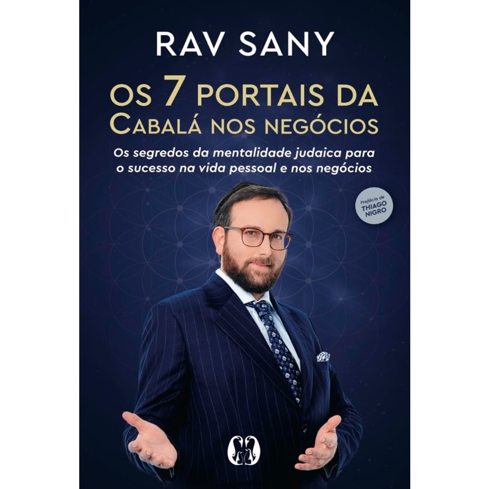 Livro Os 7 Portais da Cabalá nos Negócios, Rav Sany, capa azul com foto do autor. — Plenitude