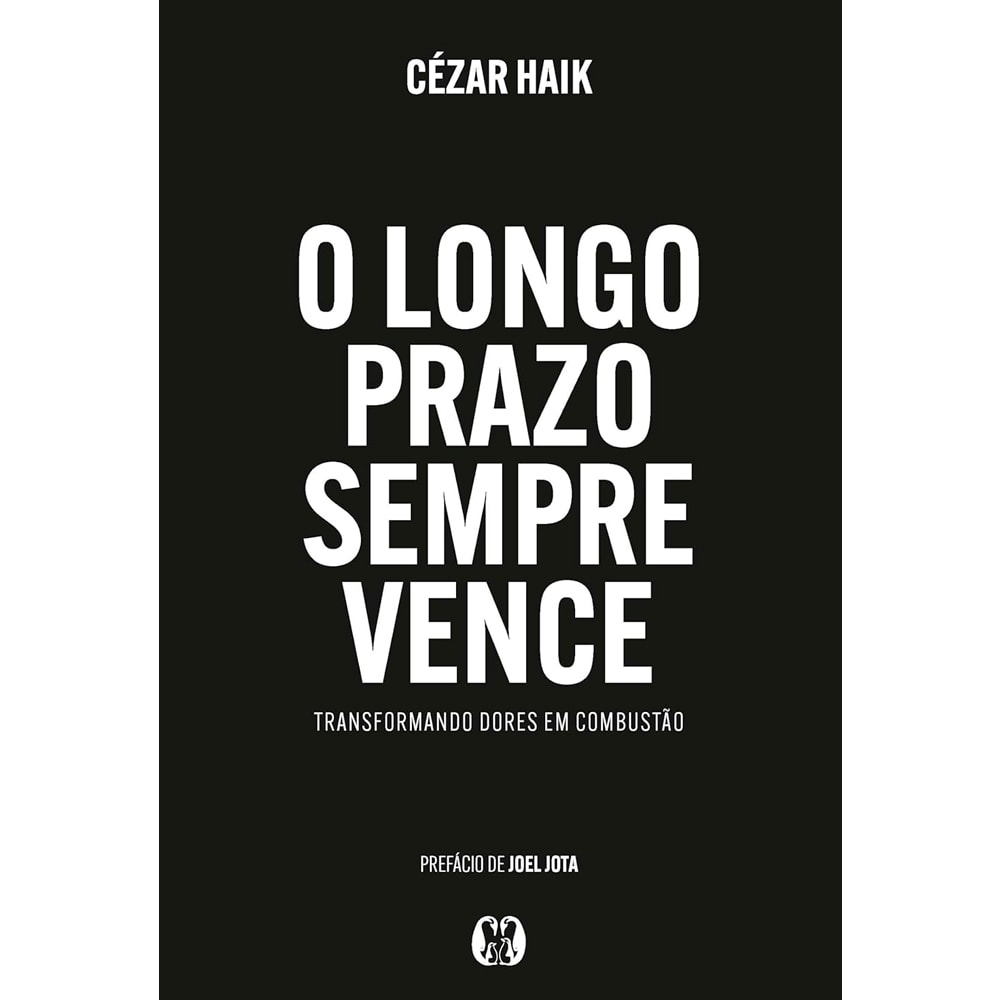 Livro O Longo Prazo Sempre Vence, Cézar Haik, capa preta com título em branco. — Plenitude