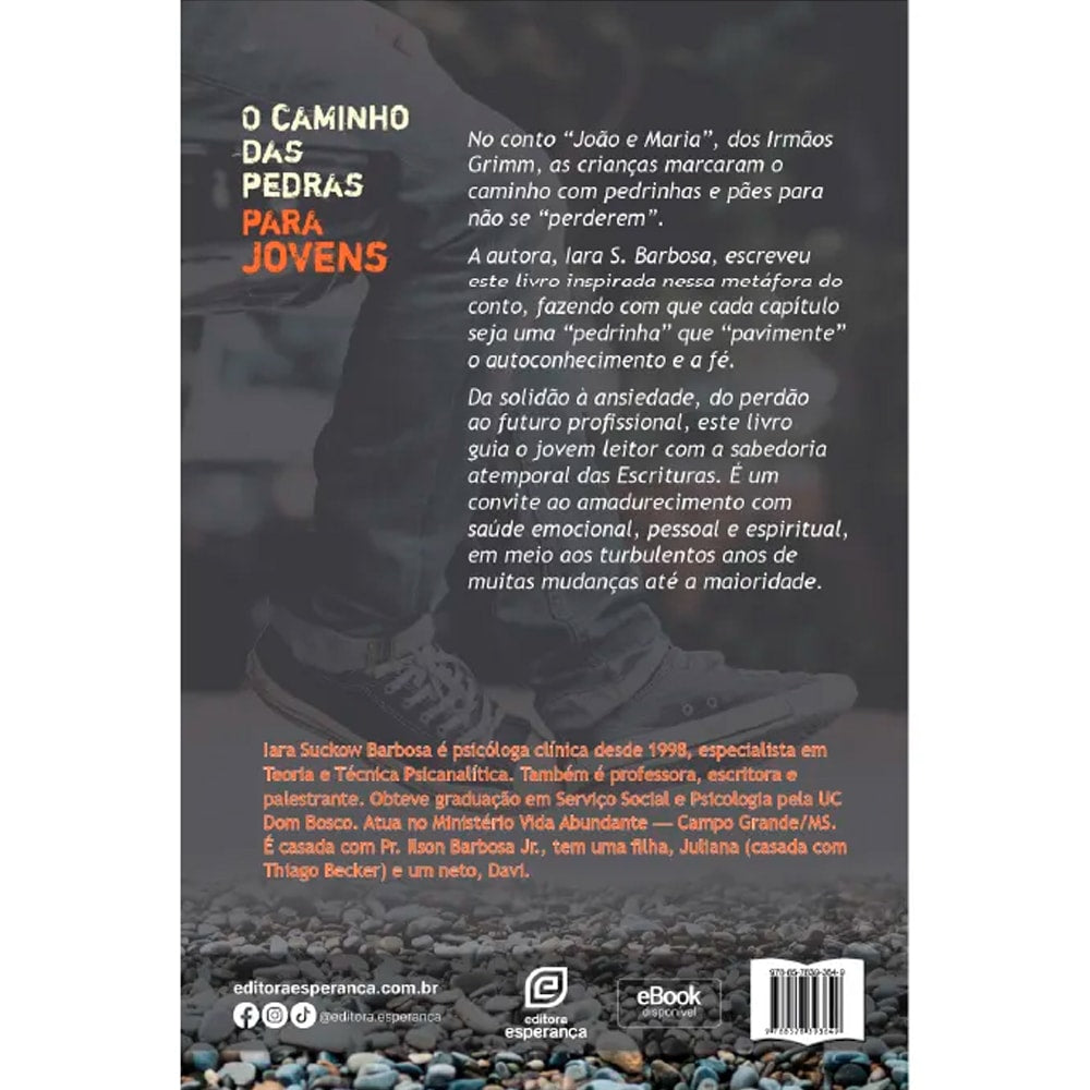 O Caminho das Pedras Para Jovens | Iara Suckow Barbosa