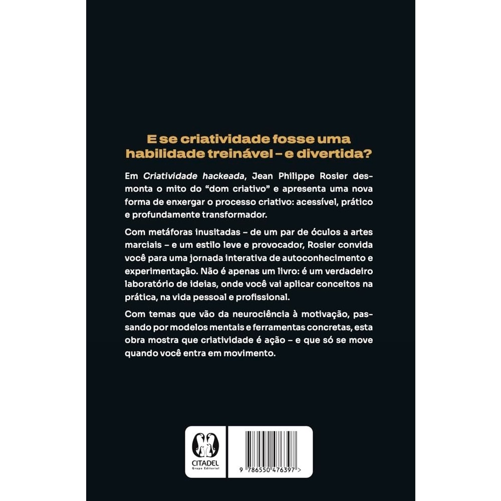 Criatividade Hackeada | Jean Philippe Rosier