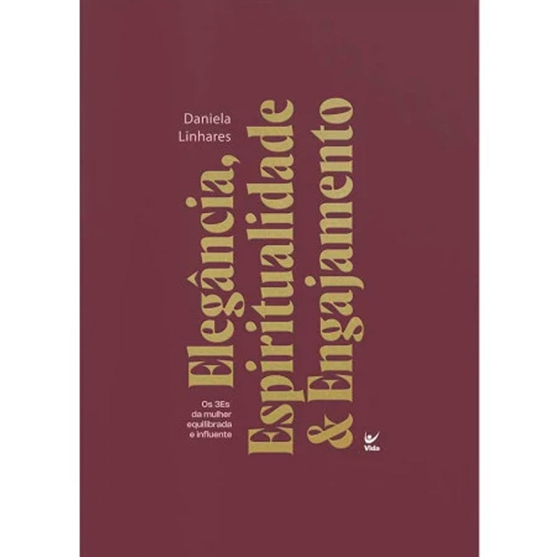 Elegância, Espiritualidade e Engajamento | Dani Linhares