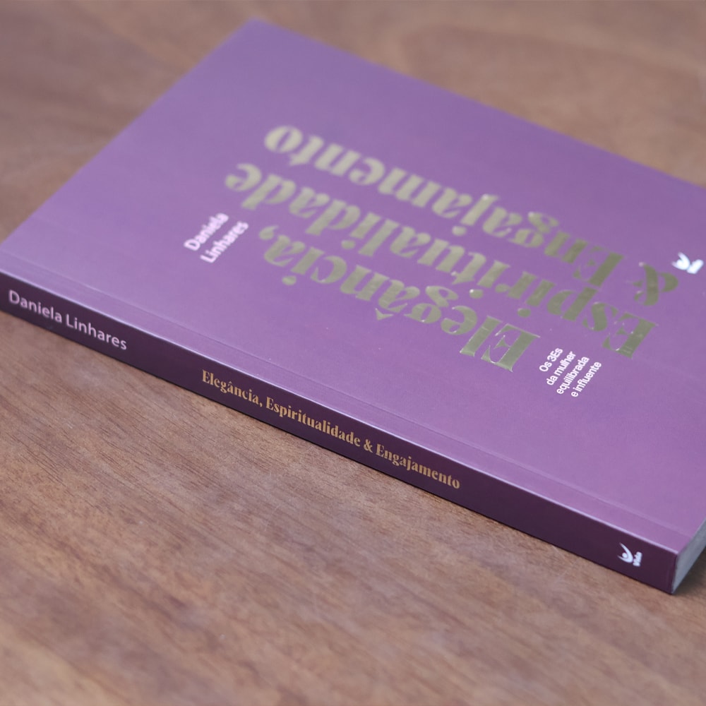 Elegância, Espiritualidade e Engajamento | Dani Linhares