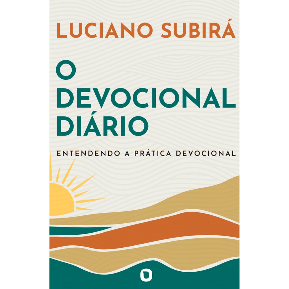 Livro "O Devocional Diário" de Luciano Subirá, capa com paisagem abstrata em tons de laranja e verde. — Plenitude