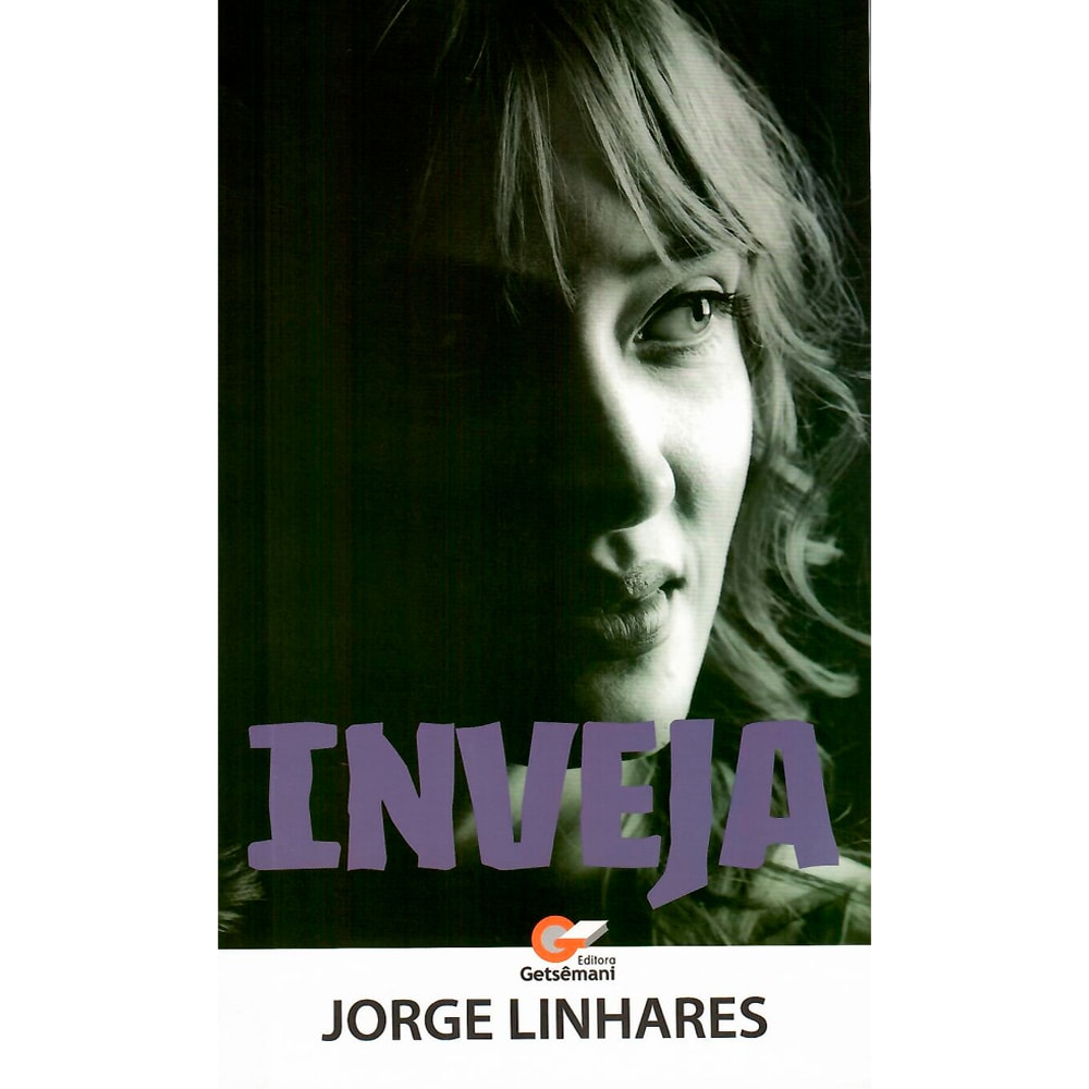 Livro "Inveja" de Jorge Linhares, capa preta com rosto de mulher em destaque e título em verde. — Plenitude