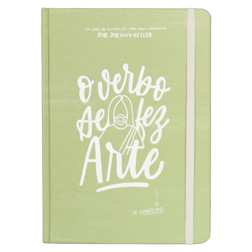 Livro O Verbo Se Fez Arte Os Evangelhos de Jhenny Keller, capa verde claro com ilustração de Jesus. — Plenitude