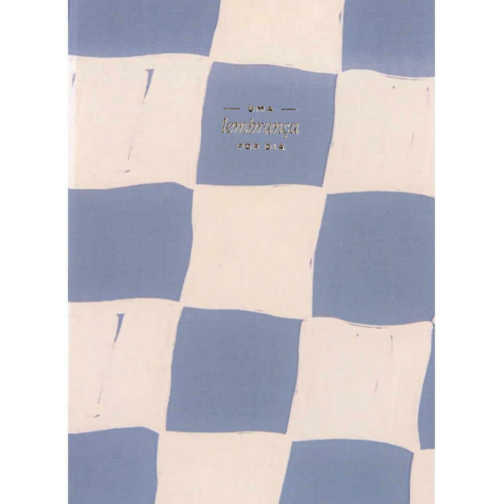 Journal de Lembranças Uma Lembrança Por Dia Azul, capa azul e branca quadriculada com título dourado. — Plenitude