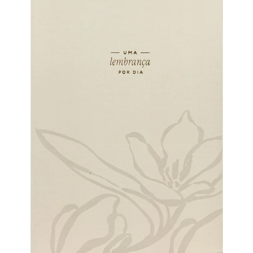 Journal de Lembranças Uma Lembrança Por Dia Bege, capa bege com ilustração floral sutil e título dourado. — Plenitude