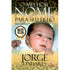 Livro "O Melhor Nome Para Seu Filho" de Jorge Linhares, capa bege com bebê e selo "Best Seller". — Plenitude