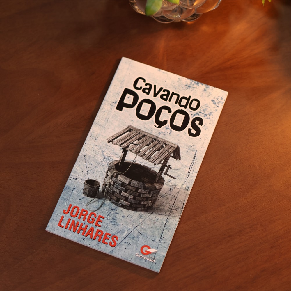 Cavando Poços | Jorge Linhares