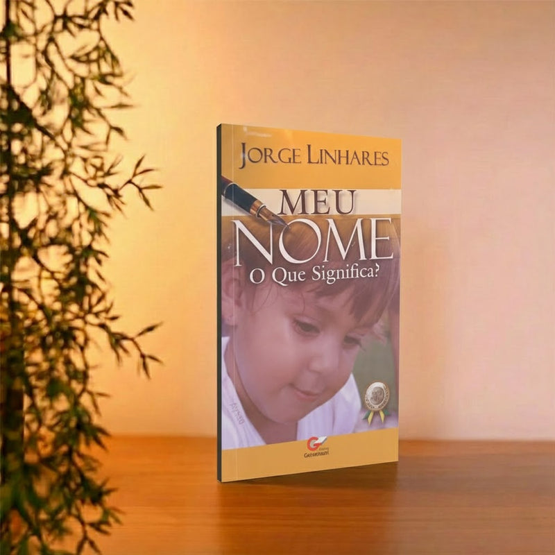 Meu Nome o Que Significa? | Jorge Linhares