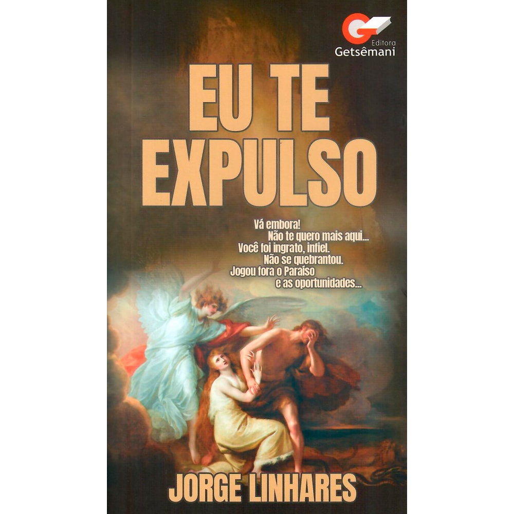Livro Eu Te Expulso de Jorge Linhares, capa com pintura clássica de anjo expulsando Adão e Eva. — Plenitude