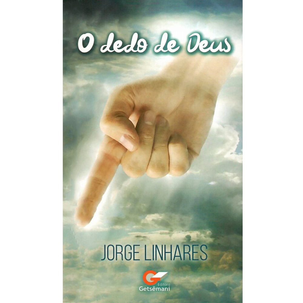 Livro O Dedo de Deus de Jorge Linhares, capa com mão apontando para baixo em nuvens. — Plenitude