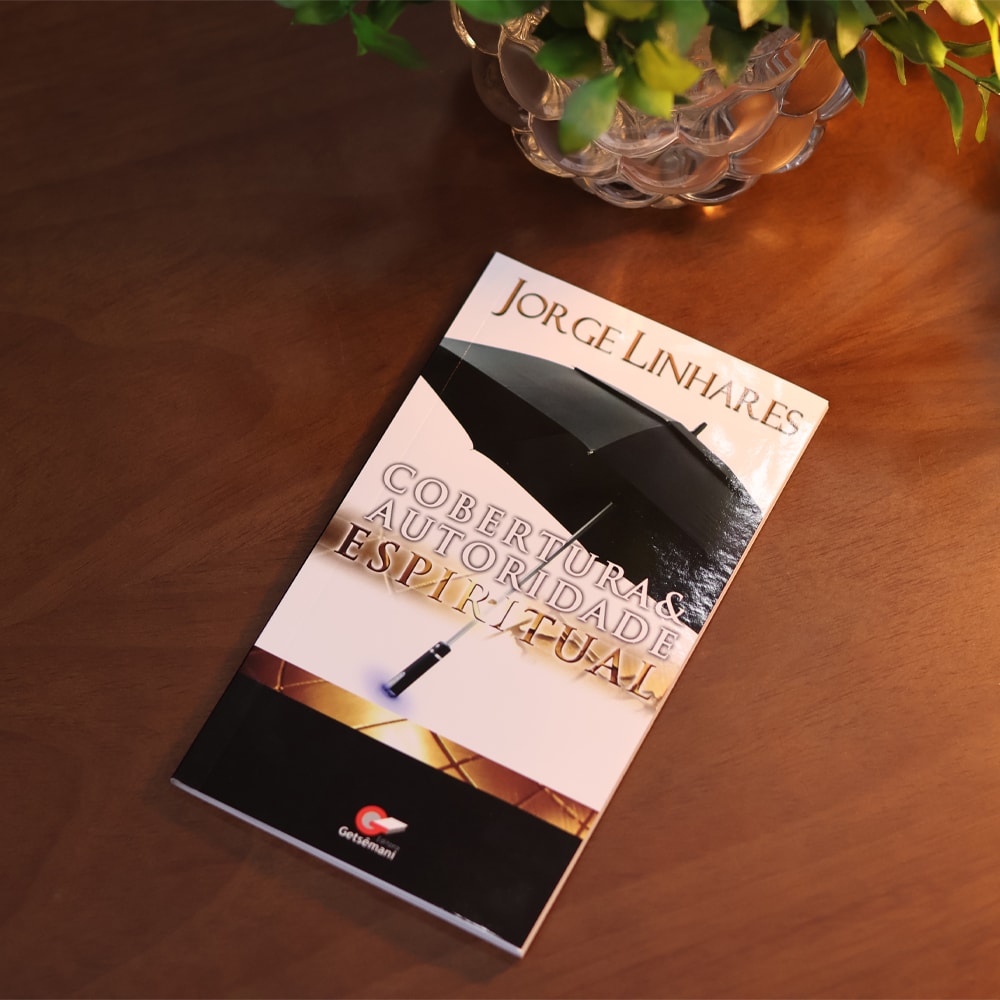 Cobertura & Autoridade Espiritual | Jorge Linhares