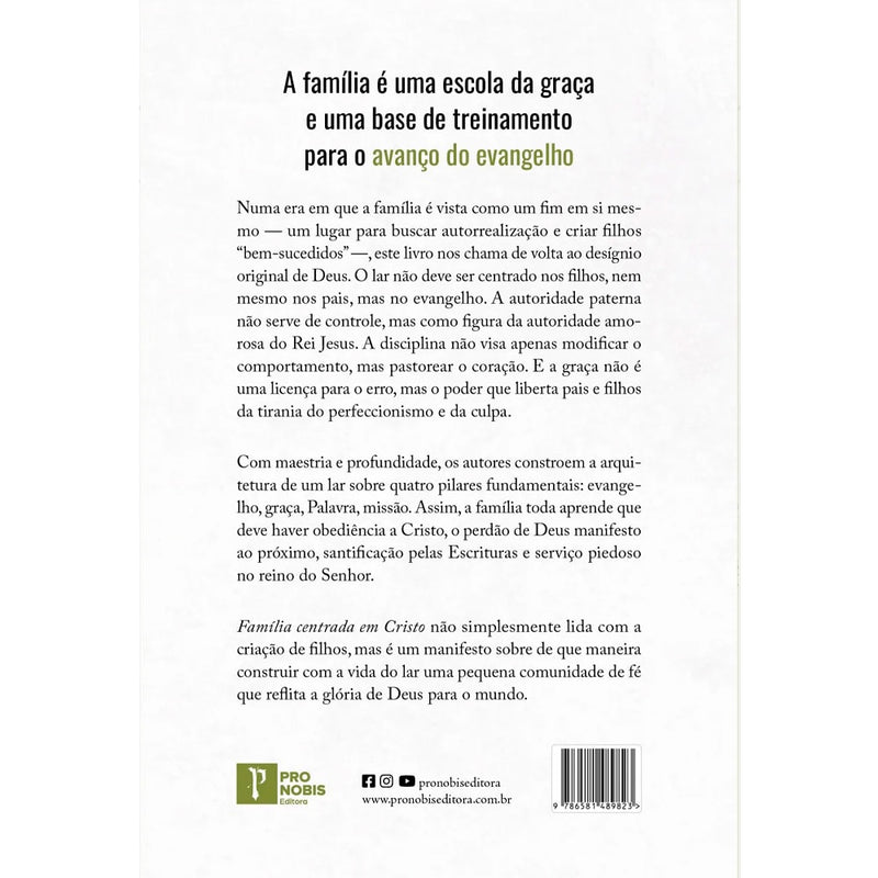 Família Centrada em Cristo | Tim Chester e Ed Moll