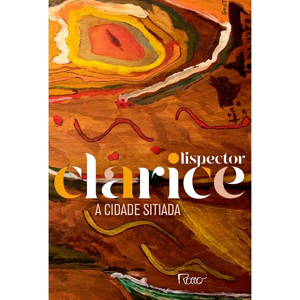 A Cidade Sitiada | Clarice Lispector