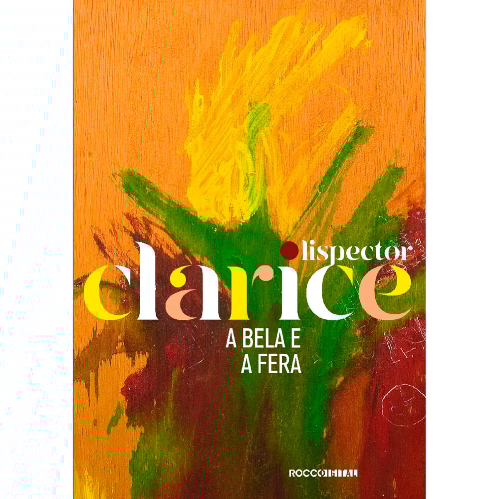 A Bela e a Fera | Clarice Lispector