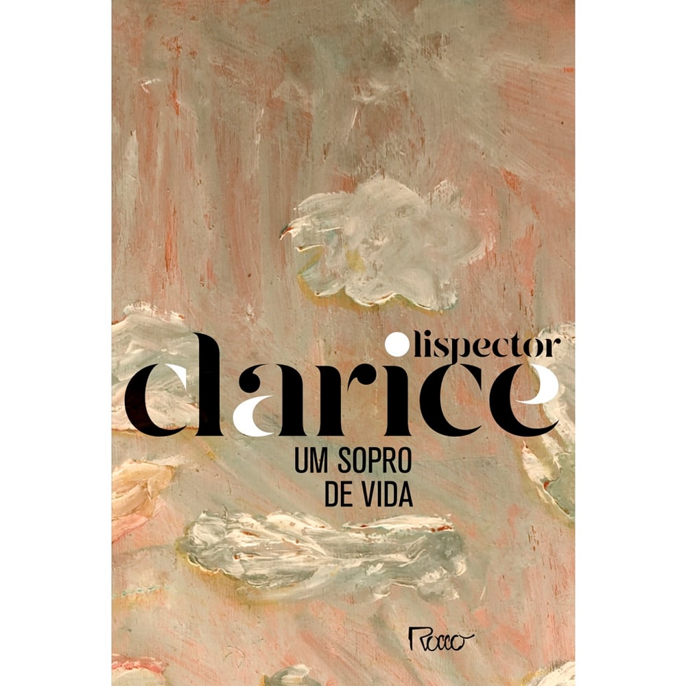 Um Sopro De Vida |  Clarice Lispector