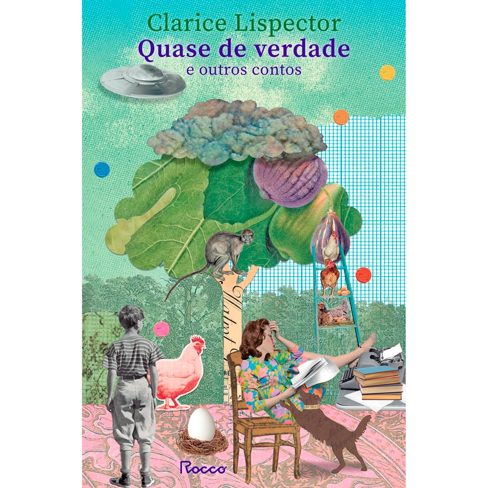 Quase De Verdade E Outros Contos | Clarice Lispector