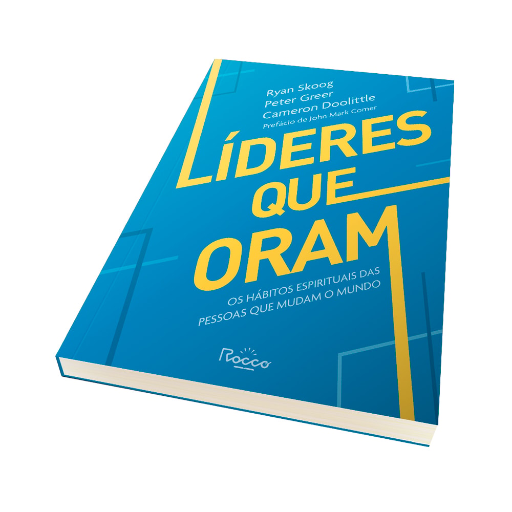Líderes Que Oram | Ryan Skoog, Peter Greer e Cameron Doolittle