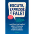 Escute, Expresse e Fale! | António Sacavém | Edição Revista e Ampliada