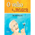O Velho e a Mosca | Bel Barcellos