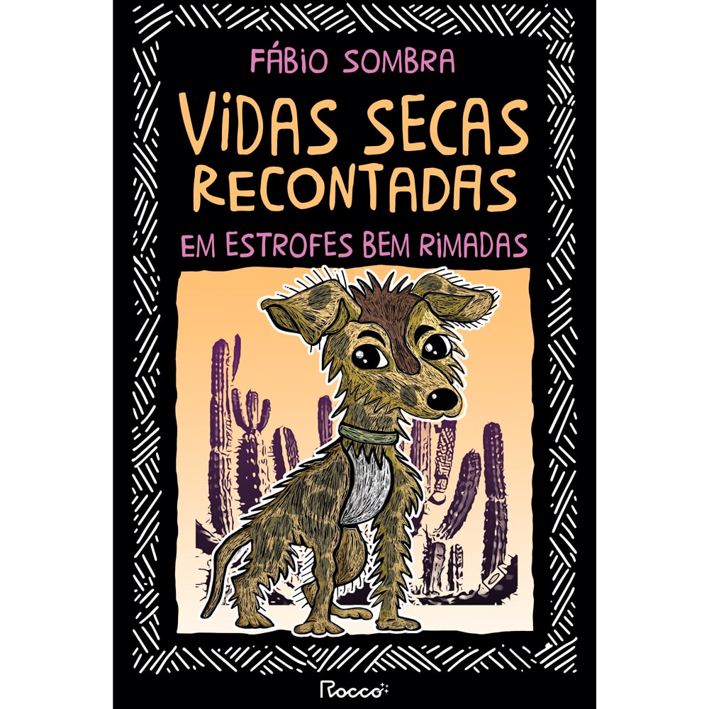 Vidas Secas Recontadas em Estrofes Bem Rimadas | Fabio Sombra