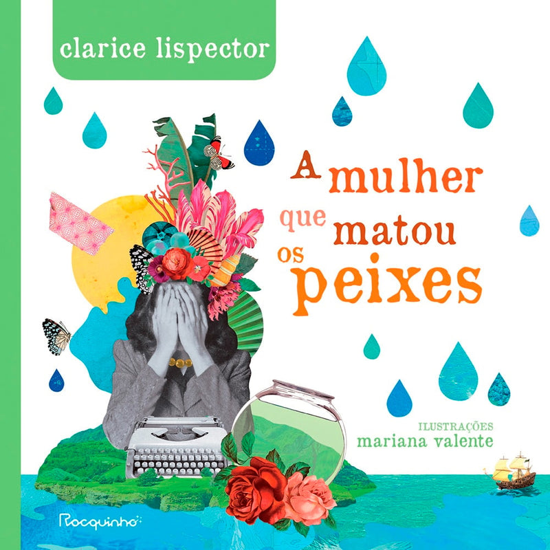 A Mulher Que Matou Os Peixes | Clarice Lispector