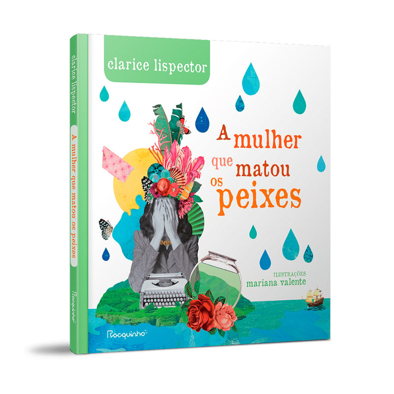 A Mulher Que Matou Os Peixes | Clarice Lispector
