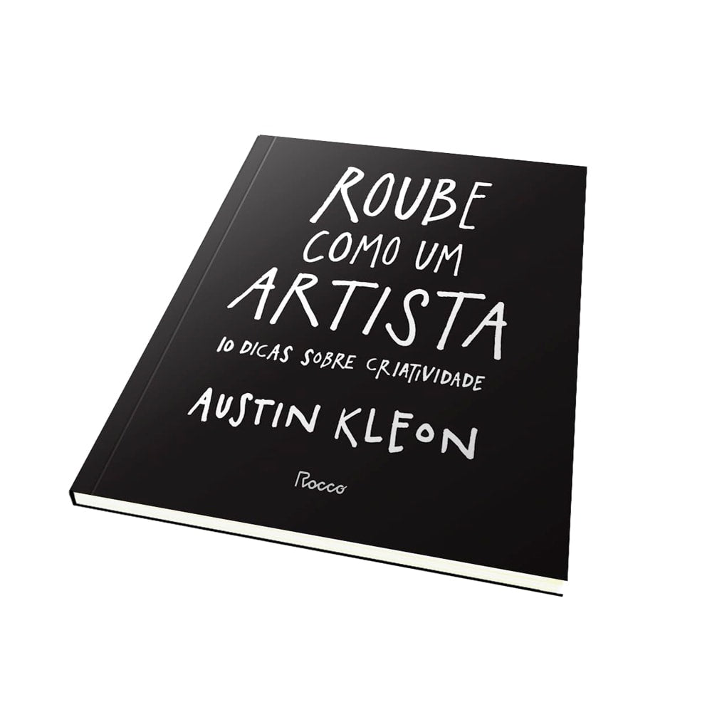 Roube Como Um Artista | Austin Kleon